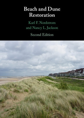 Beach and Dune Restoration by Nordstrom, Karl F.