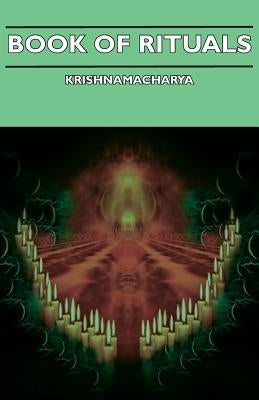 Book of Rituals by Krishnamacharya