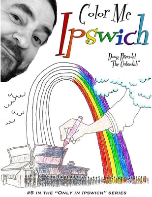 Color Me Ipswich by Brendel, Doug