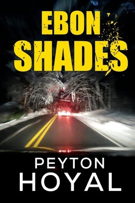 Ebon Shades by Hoyal, Peyton