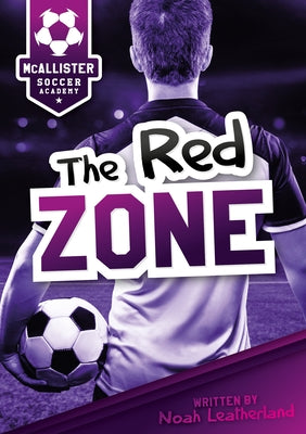 The Red Zone by Leatherland, Noah