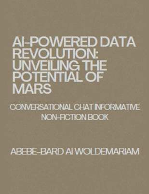 AI-Powered Data Revolution: Unveiling the Potential of MARS by Woldemariam
