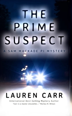 The Prime Suspect by Carr, Lauren
