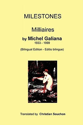 Milestones: Milliaires 1978-1989 by Galiana, Michel