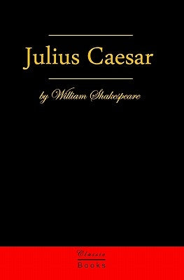 Julius Caesar by Shakespeare, William