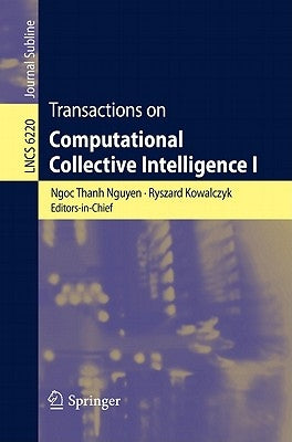 Transactions on Computational Collective Intelligence I by Nguyen, Ngoc-Thanh