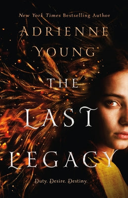 The Last Legacy by Young, Adrienne