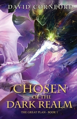 Chosen Of The Dark Realm by Cornford, David S.