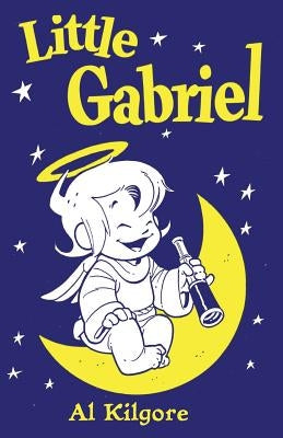 Little Gabriel by Kilgore, Al