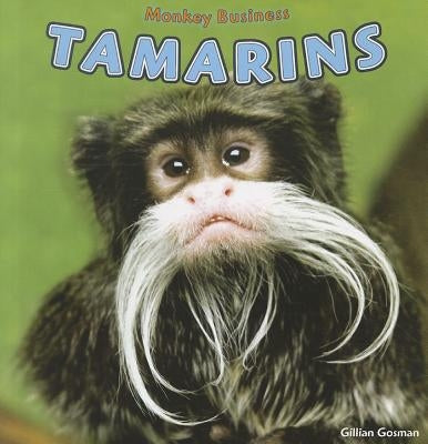 Tamarins by Houghton Gosman, Gillian