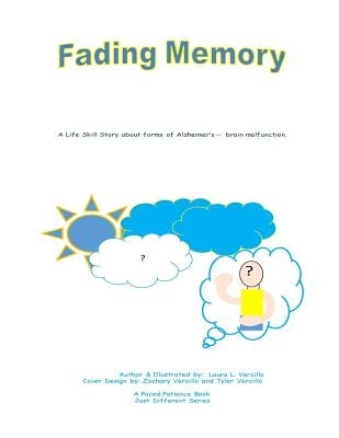 Fading Memories by Vercillo, Laura L.