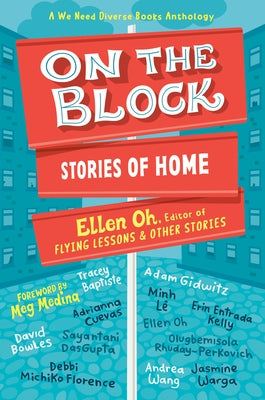 On the Block: Stories of Home by Oh, Ellen