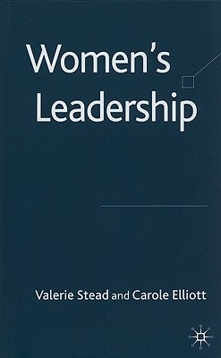 Women's Leadership by Stead, V.