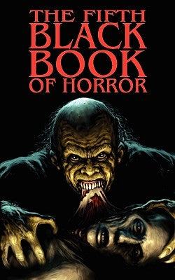 The Fifth Black Book of Horror by Finch, Paul