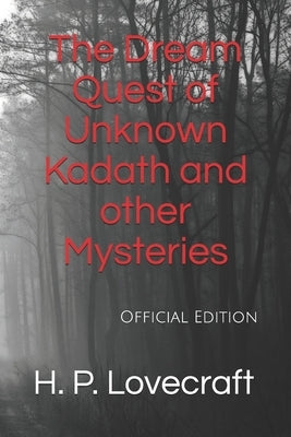 The Dream Quest of Unknown Kadath and other Mysteries: Official Edition by Global, Ermintong