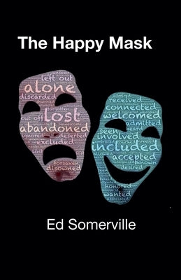 The Happy Mask by Somerville, Edward