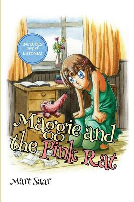 Maggie and the Pink Rat by Chenault, Edith