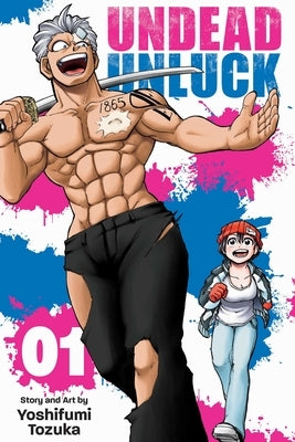 Undead Unluck, Vol. 1: Volume 1 by Tozuka, Yoshifumi