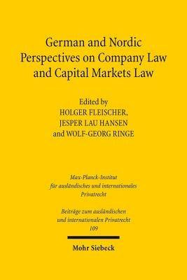 German and Nordic Perspectives on Company Law and Capital Markets Law by Fleischer, Holger