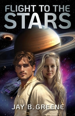 Flight to the Stars by Greene, Jay B.