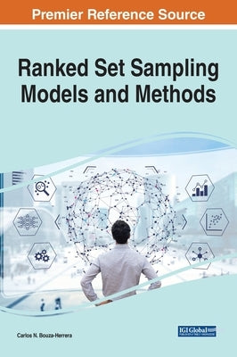 Ranked Set Sampling Models and Methods by Bouza-Herrera, Carlos N.