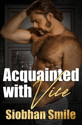 Acquainted With Vice by McNellis, Laura