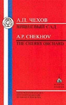 Chekhov: Cherry Orchard by Chekhov, Anton