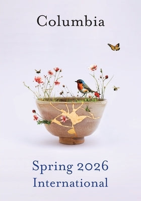 Columbia University Press Spring 2026 International Catalog by Columbia