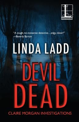 Devil Dead by Ladd, Linda