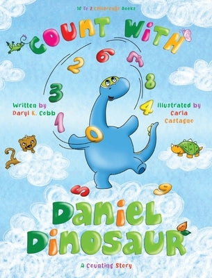 Count With Daniel Dinosaur by Cobb, Daryl