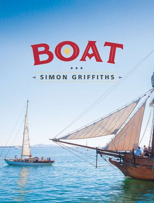 Boat by Griffiths, Simon