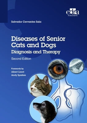 Diseases of Senior Cats and Dogs (P / Cervantes by Cervantes Sala, Salvador