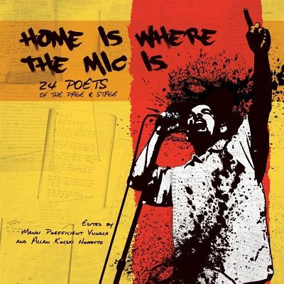 Home is Where the Mic Is by Vundla, Mandi Poefficient