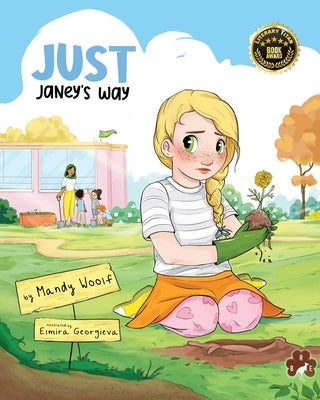Just Janey's Way by Woolf, Mandy