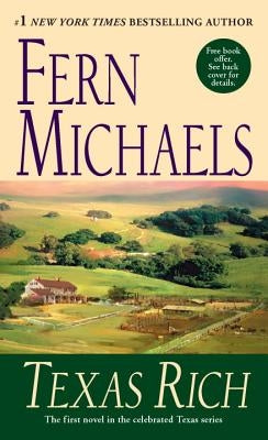 Texas Rich: Book 1 in the Texas Series by Michaels, Fern