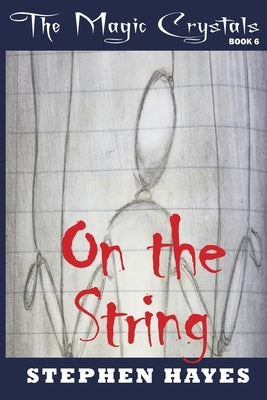 On the String by Hayes, Stephen