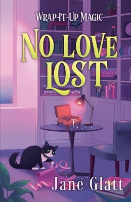 No Love Lost by Glatt, Jane