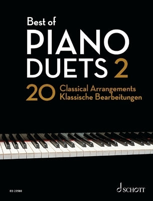 Best of Piano Duets 2: 20 Classical Arrangements - Piano 4 Hands by Heumann, Hans Gunter