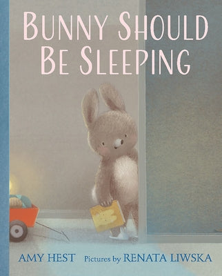 Bunny Should Be Sleeping by Hest, Amy