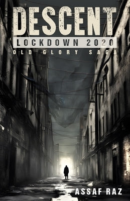 Descent: Lockdown 2020 by Raz, Assaf