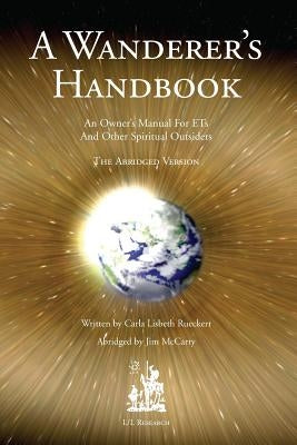 A Wanderer's Handbook by Rueckert, Carla L.
