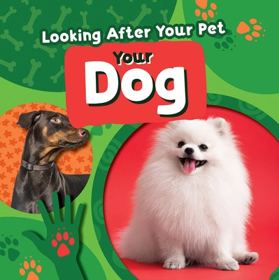 Your Dog by Phillips-Bartlett, Rebecca