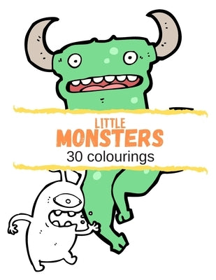 Little Monsters: 30 colourings by Tree, Imagination