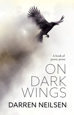 On Dark Wings by Neilsen, Darren