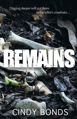 Remains by Bonds, Cindy