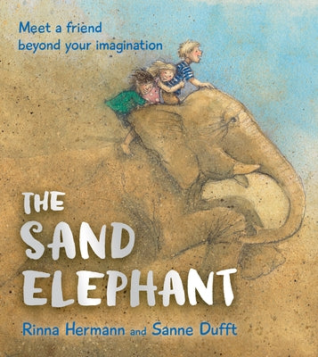 The Sand Elephant by Hermann, Rinna
