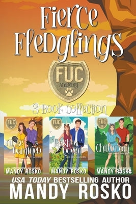 Fierce Fledglings by Rosko, Mandy