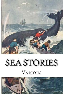 Sea Stories by Scott, Michael