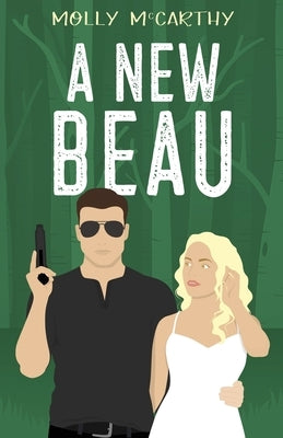 A New Beau by McCarthy, Molly