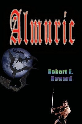 Almuric by Howard, Robert E.